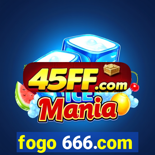 fogo 666.com
